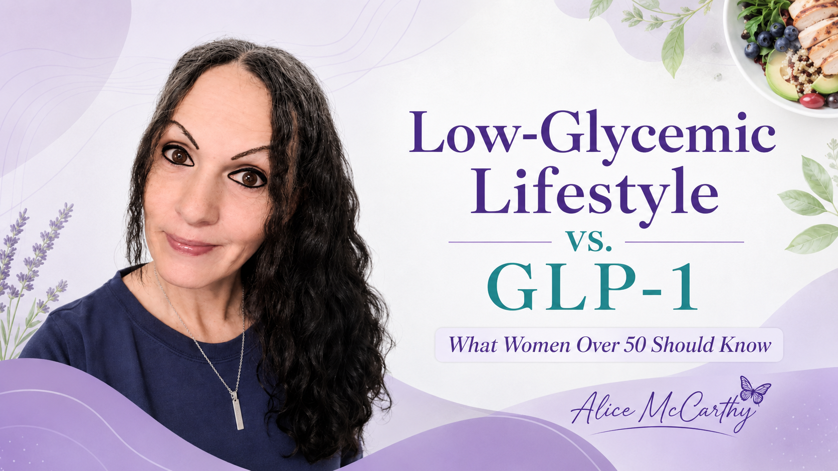 Low Glycemic vs GLP-1: What Women Over 50 Should Know